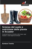 Scienza del suolo e nutrizione delle piante in Ecuador