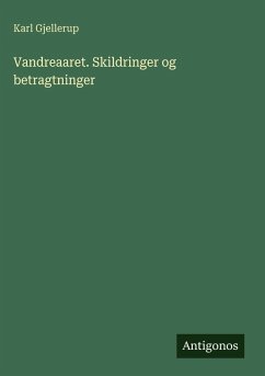 Cover Vandreaaret. Skildringer og betragtninger