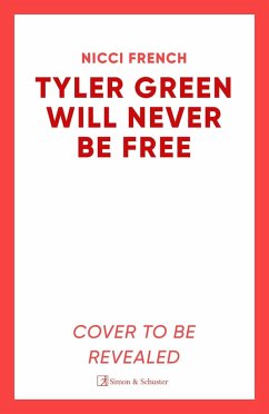 Tyler Green Will Never Be Free - French, Nicci