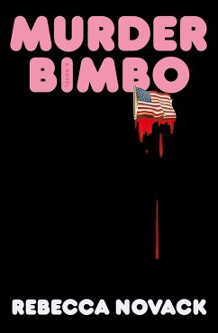 Murder Bimbo - Novack, Rebecca
