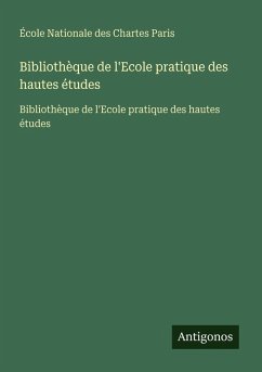 Cover Bibliothèque de l'Ecole pratique des hautes études