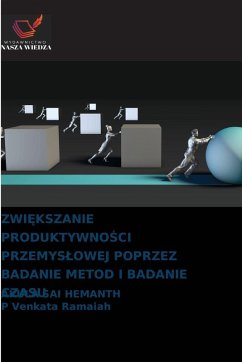 Cover ZWI¿KSZANIE PRODUKTYWNO¿CI PRZEMYS¿OWEJ POPRZEZ BADANIE METOD I BADANIE CZASU