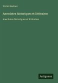 Anecdotes historiques et littéraires