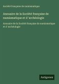 Annuaire de la Société française de numismatique et d 'archéologie