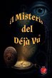 El Misterio del Déjà Vu - Bild 1