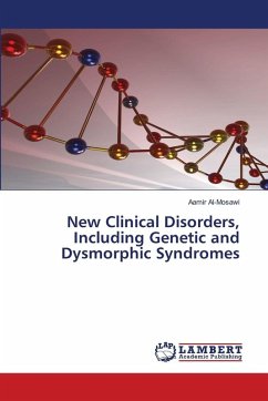 Cover New Clinical Disorders, Including Genetic and Dysmorphic Syndromes
