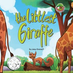 The Littlest Giraffe - Gossett, Joey The Littlest Giraffe - Gossett, Joey