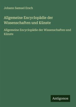 Cover Allgemeine Encyclopädie der Wissenschaften und Künste