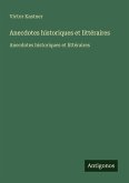 Anecdotes historiques et littéraires