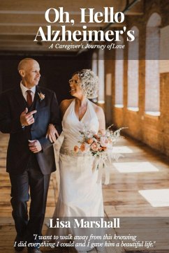 Oh, Hello Alzheimer's - Marshall