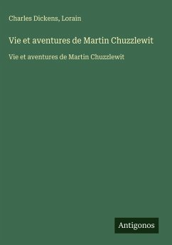 Cover Vie et aventures de Martin Chuzzlewit