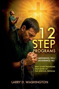 Cover 12 Step Programs (Abstinence Yes / Deliverance No)