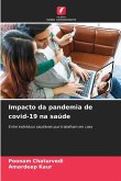 Impacto da pandemia de covid-19 na saúde Impacto da pandemia de covid-19 na saúde
