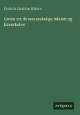Læren om de menneskelige følelser og lidenskaber Læren om de menneskelige følelser og lidenskaber