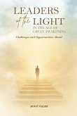 Leaders of the Light in the Age of Great Awakening Leaders of the Light in the Age of Great Awakening