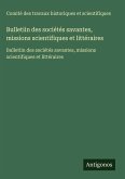 Bulletiin des sociétés savantes, missions scientifiques et littéraires Bulletiin des sociétés savantes, missions scientifiques et littéraires