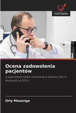 Ocena zadowolenia pacjentów - Mouanga, Orly