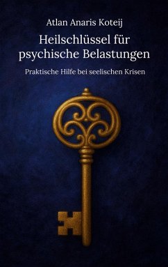 Heilschlüssel für psychische Belastungen Cover Heilschlüssel für psychische Belastungen
