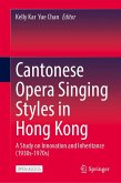 Cantonese Opera Singing Styles in Hong Kong
