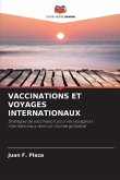 VACCINATIONS ET VOYAGES INTERNATIONAUX