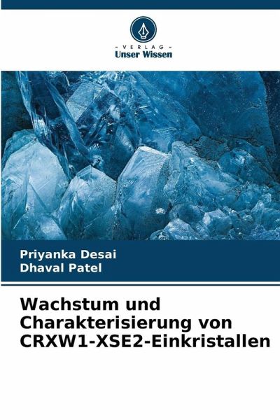 Wachstum und Charakterisierung von CRXW1-XSE2-Einkristallen Wachstum und Charakterisierung von CRXW1-XSE2-Einkristallen