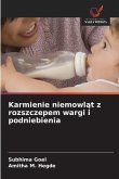 Karmienie niemowl¿t z rozszczepem wargi i podniebienia Karmienie niemowl¿t z rozszczepem wargi i podniebienia