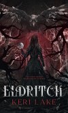 Eldritch (The Eating Woods, #2) Eldritch (The Eating Woods, #2)