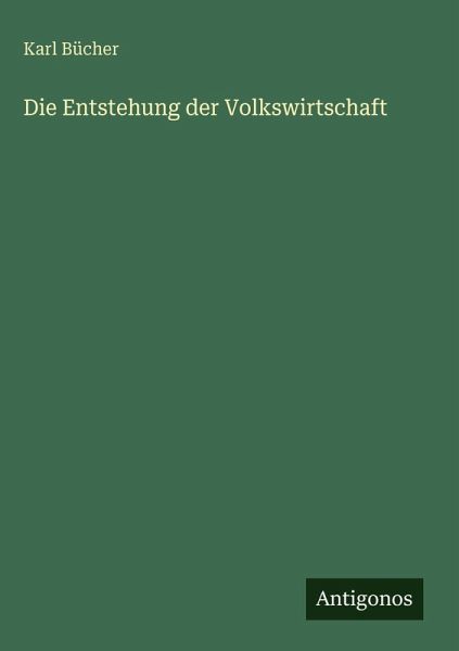 Die Entstehung der Volkswirtschaft
