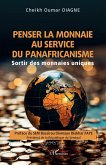 Penser la monnaie au service du panafricanisme