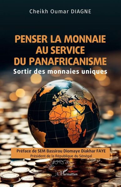 Penser la monnaie au service du panafricanisme