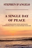 A Single Day of Peace A Single Day of Peace