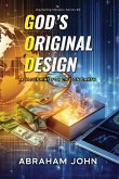 God's Original Design God's Original Design