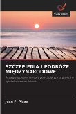 SZCZEPIENIA I PODRÓ¿E MI¿DZYNARODOWE