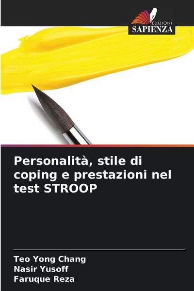 Personalità, stile di coping e prestazioni nel test STROOP Personalità, stile di coping e prestazioni nel test STROOP