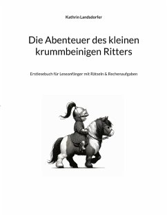 Cover Die Abenteuer des kleinen krummbeinigen Ritters