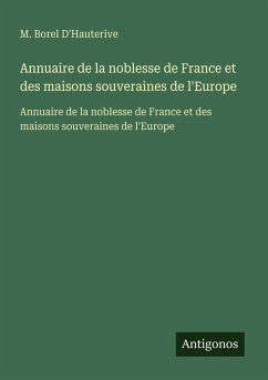 Cover Annuaire de la noblesse de France et des maisons souveraines de l'Europe