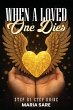 When A Love One Dies - Bild 1