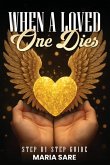 When A Love One Dies
