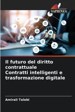 Cover Il futuro del diritto contrattuale Contratti intelligenti e trasformazione digitale