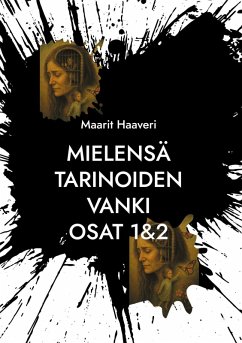 Cover Mielensä tarinoiden vanki