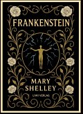 Mary Shelley: Frankenstein