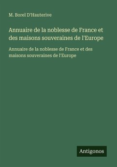 Cover Annuaire de la noblesse de France et des maisons souveraines de l'Europe