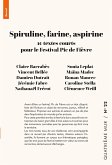 Spiruline, farine, aspirine