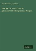Beiträge zur Geschichte der griechischen Philosophie und Religion
