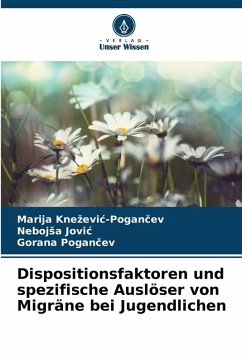 Cover Dispositionsfaktoren und spezifische Auslöser von Migräne bei Jugendlichen