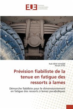 Prévision fiabiliste de la tenue en fatigue des ressorts à lames Prévision fiabiliste de la tenue en fatigue des ressorts à lames
