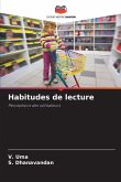 Habitudes de lecture Habitudes de lecture