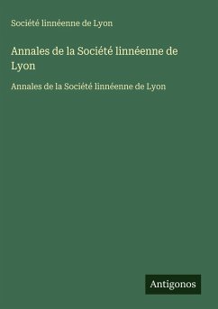 Annales de la Société linnéenne de Lyon - Société linnéenne de Lyon