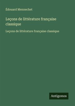 Leçons de littérature française classique Cover Leçons de littérature française classique