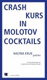 Crashkurs in Molotowcocktails Crashkurs in Molotowcocktails